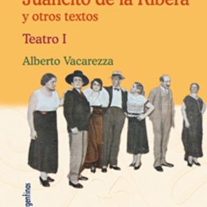 Juancito de la Ribera y otros textos