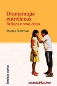 Dramaturgia entrelíneas
