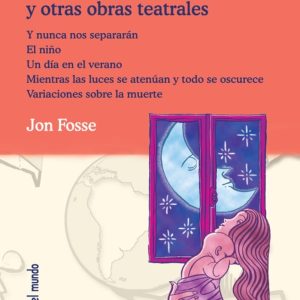 La noche canta sus canciones y otras obras teatrales