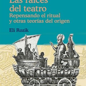 Las raíces del teatro