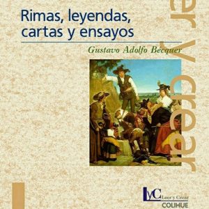 Rimas, leyendas, cartas y ensayos (3ª edición)