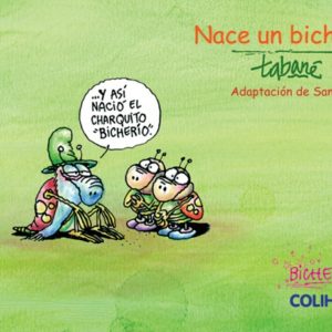 Nace un bicherío