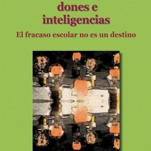 Talentos, dones e inteligencias