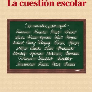 La cuestión escolar