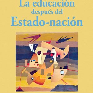 La educación después del Estado-nación