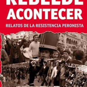 Rebelde acontecer