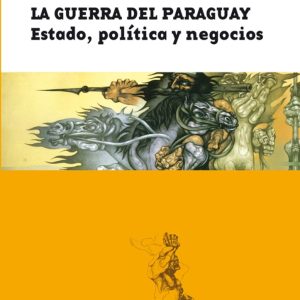 La Guerra del Paraguay