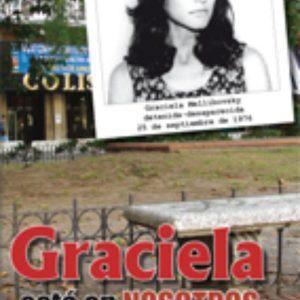 Graciela está en nosotros