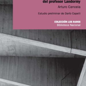 Historia funambulesca del profesor Landormy