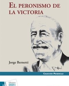 El peronismo de la victoria