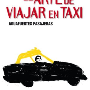 El arte de viajar en taxi