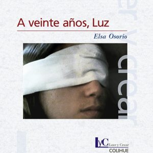 A veinte años, Luz