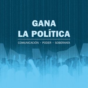 Gana la política
