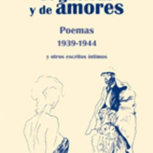 De guerras y de amores