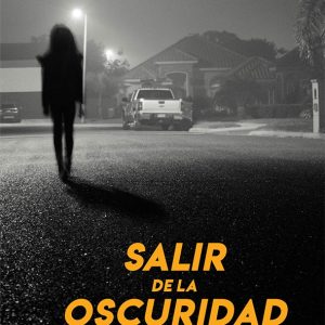 Salir de la oscuridad