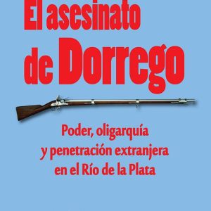 El asesinato de Dorrego