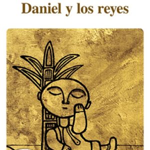 Daniel y los Reyes (Cartoné)