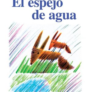 El espejo de agua
