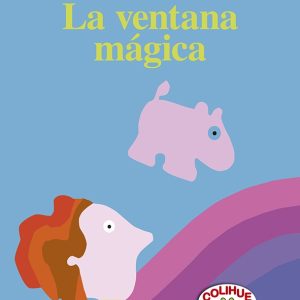 La ventana mágica (Cartoné)