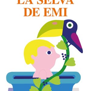 La selva de Emi