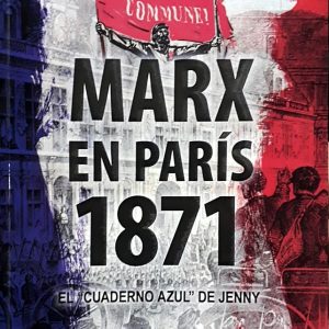Marx en Paris, 1871