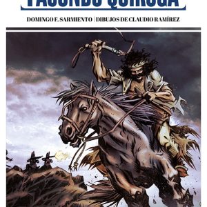 Vida y muerte de Facundo Quiroga