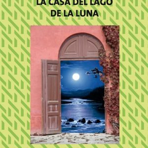 La casa del lago de la luna