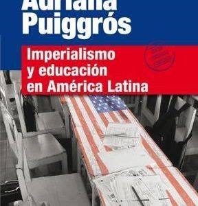 Imperialismo y educación en América Latina