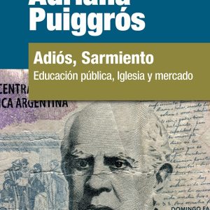 Adiós, Sarmiento