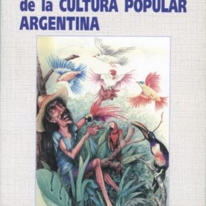 Seres sobrenaturales de la cultura popular argentina