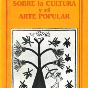 Sobre la cultura y el arte popular