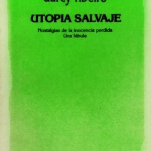 Utopía salvaje