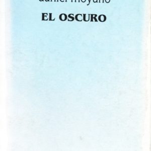 El Oscuro