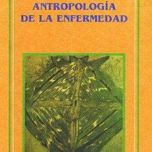 Antropología de la enfermedad