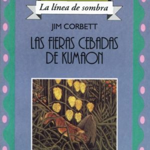 Las fieras cebadas de Kumaón