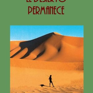El desierto permanece