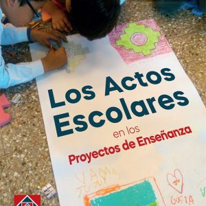 Los actos escolares en los Proyectos de Enseñanza
