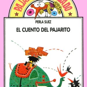 El cuento del pajarito
