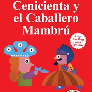 Cenicienta y el Caballero Mambrú / Bruja Maruja contra Ogro Torvo