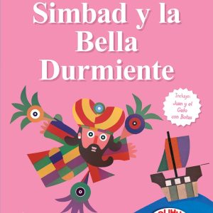 Simbad y la Bella Durmiente / Juan y el Gato con Botas