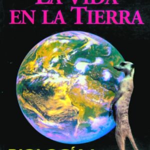 Biología I. La vida en la Tierra