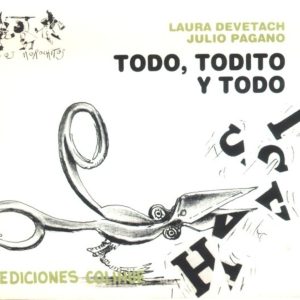 Todo, todito y todo