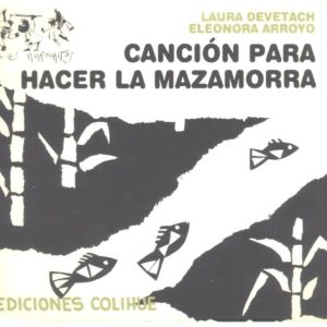 Canción para hacer la mazamorra