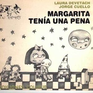 Margarita tenía una pena