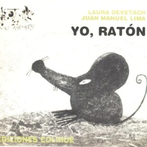 Yo, ratón