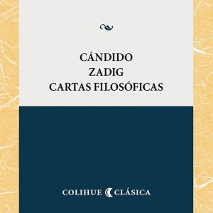Candido. Zadig. Cartas filosoficas