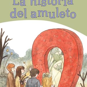 La historia del amuleto
