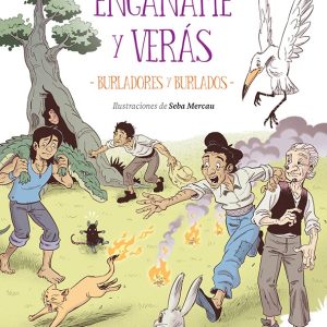 Engáñame y verás