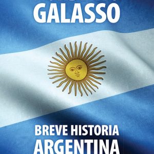 Breve historia Argentina